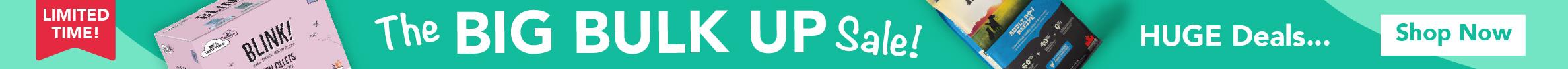 Bulk Up Sale